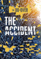 The Accident - 9781541545472 by Glasko Klein, 9781541545472