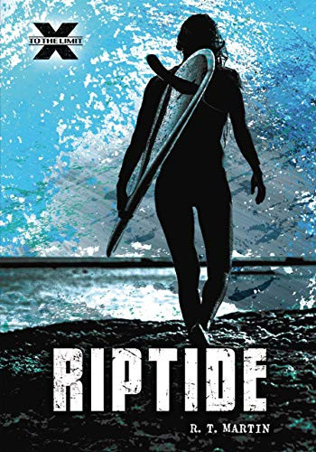 Riptide - 9781541545557 by R. T. Martin, 9781541545557