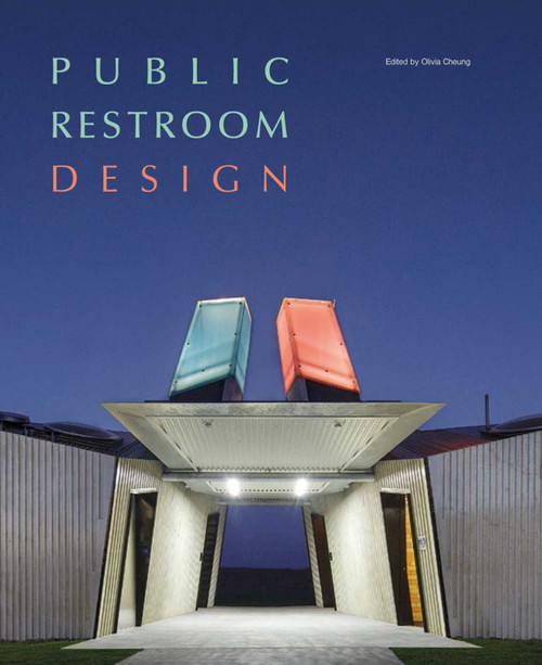 Public Restroom Design by Jacky Suchail, 9781864708073