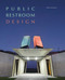 Public Restroom Design by Jacky Suchail, 9781864708073