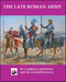 The Late Roman Army by Gabriele Esposito, 9780996365796