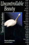 Uncontrollable Beauty (Toward a New Aesthetics) by David Shapiro, Bill Beckley, 9781581151961