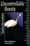 Uncontrollable Beauty (Toward a New Aesthetics) by David Shapiro, Bill Beckley, 9781581151961