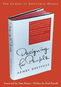 Designing for People by Henry Dreyfuss, 9781581153125