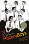 The History Boys: A Play (A Play) by Alan Bennett, 9780571224647