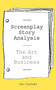 Screenplay Story Analysis by Asher Garfinkel, 9781581154788