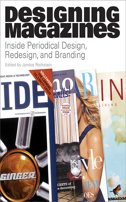 Designing Magazines by Jandos Rothstein, 9781581154993