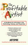 The Profitable Artist (A Handbook for All Artists in the Performing, Literary, and Visual Arts) by Artspire, 9781581158724