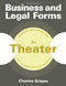 Business and Legal Forms for Theater, Second Edition by Charles Grippo, 9781581159233