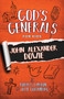 God's Generals For Kids (John Alexander Dowie) by Roberts Liardon, Olly Goldenberg, 9781610362016