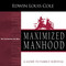 Maximized Manhood Workbook (A Guide to Family Survival) by Edwin Louis Cole, 9781641231299