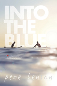 Into the Blue - 9781941530849 by Pene Henson, 9781941530849