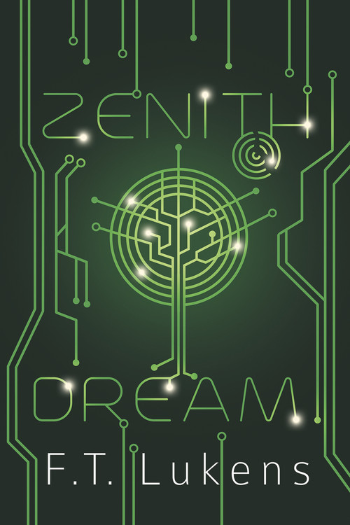 Zenith Dream by F.T. Lukens, 9781945053764