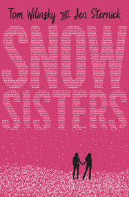 Snowsisters by Tom Wilinsky, 9781945053528