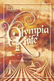 Olympia Knife by Alysia Constantine, 9781945053276