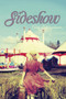 Sideshow by Amy Stilgenbauer, 9781945053016
