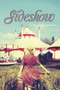 Sideshow by Amy Stilgenbauer, 9781945053016