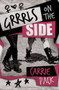 Grrrls on the Side by Carrie Pack, 9781945053214