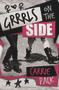 Grrrls on the Side by Carrie Pack, 9781945053214