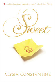 Sweet - 9781941530610 by Alysia Constantine, 9781941530610