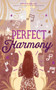 Perfect Harmony by Emily Albright, 9781944995829