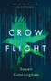 Crow Flight by Susan Cunningham, 9781948705165