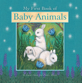 My First Book of Baby Animals by Luisa Adam, Nadia Turner, 9780987198655