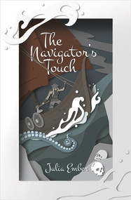 The Navigator's Touch by Julia Ember, 9781945053702