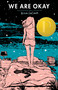 We Are Okay - 9780142422939 by Nina LaCour, 9780142422939