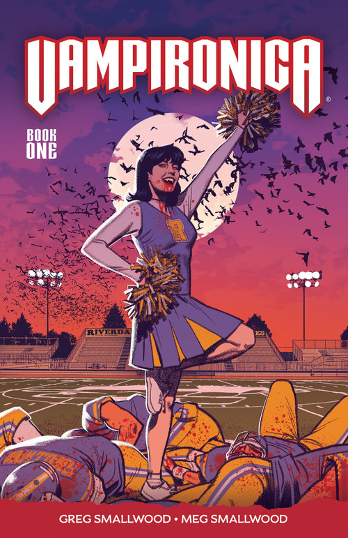 Vampironica Vol. 1 by Greg Smallwood, Megan Smallwood, Greg Smallwood, 9781682558331