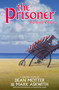 The Prisoner: Shattered Visage by Dean Motter, 9781785862885