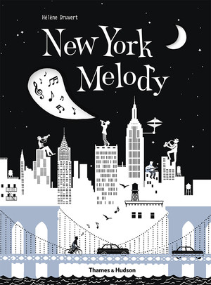 New York Melody by Hélène Druvert, 9780500651735