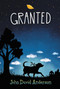 Granted - 9780062643872 by John David Anderson, 9780062643872