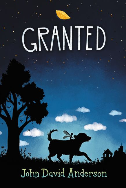 Granted - 9780062643872 by John David Anderson, 9780062643872