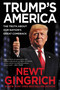 Trump's America (The Truth about Our Nation's Great Comeback) - 9781546077077 by Newt Gingrich, 9781546077077