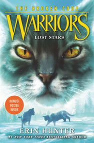 Warriors: The Broken Code #1: Lost Stars by Erin Hunter, 9780062823519