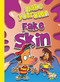 Make Your Own Fake Skin by Julia Garstecki, 9781644663110
