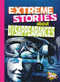 Extreme Stories about Disappearances by Thomas Kingsley Troupe, 9781644663202
