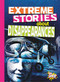 Extreme Stories about Disappearances by Thomas Kingsley Troupe, 9781644663202