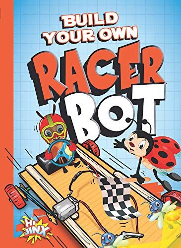 BYO Racer Bot by Tucker Besel, 9781644663240