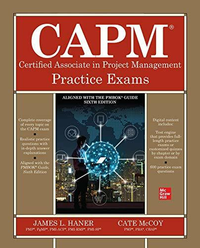 CAPM Certified Associate in Project Management Practice Exams by James L. Haner, Cate McCoy, 9781260440485