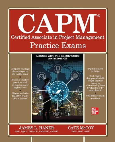 CAPM Certified Associate in Project Management Practice Exams by Cate McCoy, James Lee Haner, 9781260440485