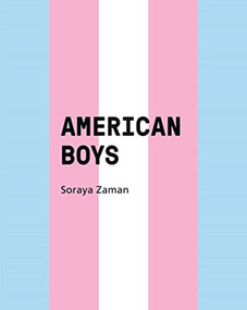 American Boys by Soraya Zaman, Buck Angel, 9781942084686