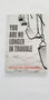 You Are No Longer in Trouble by Nicole Stellon O'Donnell, 9781945680243
