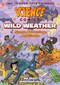 Science Comics: Wild Weather (Storms, Meteorology, and Climate) - 9781626727908 by MK Reed, Jonathan Hill, 9781626727908