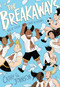 The Breakaways by Cathy G. Johnson, 9781626723573