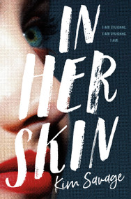 In Her Skin (A Novel) - 9781250294661 by Kim Savage, 9781250294661