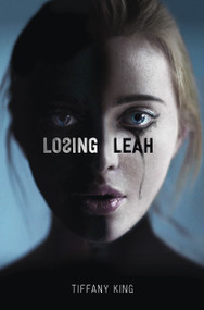 Losing Leah - 9781250294647 by Tiffany King, 9781250294647