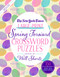 The New York Times Large-Print Spring Forward Crossword Puzzles (150 Easy to Hard Puzzles to Boost Your Brainpower) by The New York Times, Will Shortz, 9781250308658