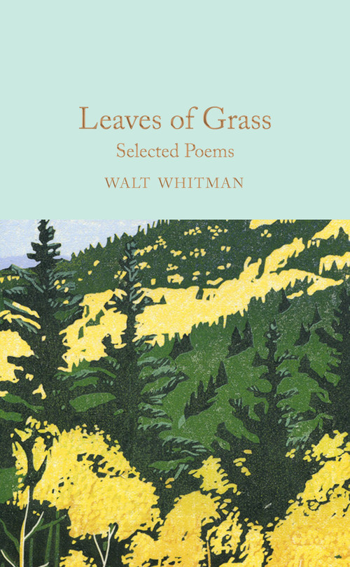Leaves of Grass (Selected Poems) by Walt Whitman, Bridget Bennett, 9781509887187